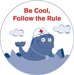 Be Cool Follow the Rules Water Safety